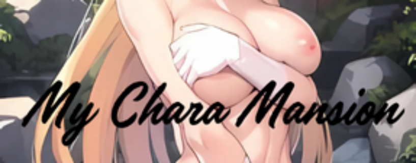 My Chara Mansion Free Download [v1.4]