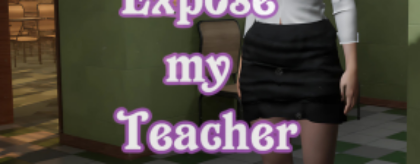 Expose My Teacher Free Download [v0.5]